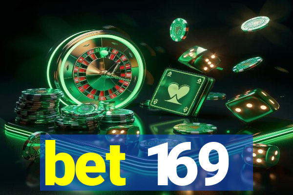 bet 169